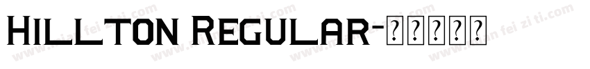 Hillton Regular字体转换